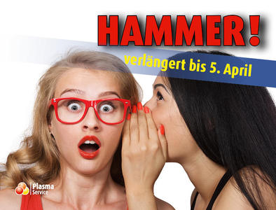 Plasma Service Europe 726 x 552 px 2019 KW 07–14 Bonusaktion Hammer Verlängerung Köln bis 05.04.2019