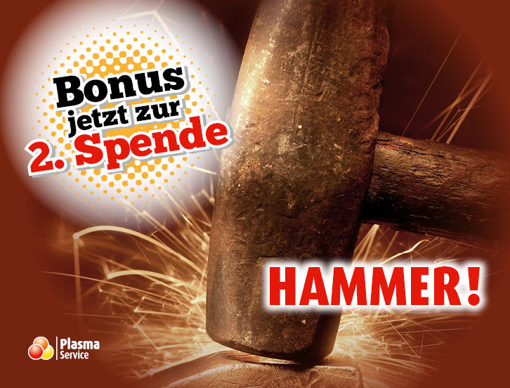 Plasma Service Europe 726 x 522 px 2021 KW 06–10 Der HAMMER-Bonus ist zurück 8.2.-13.3.2021