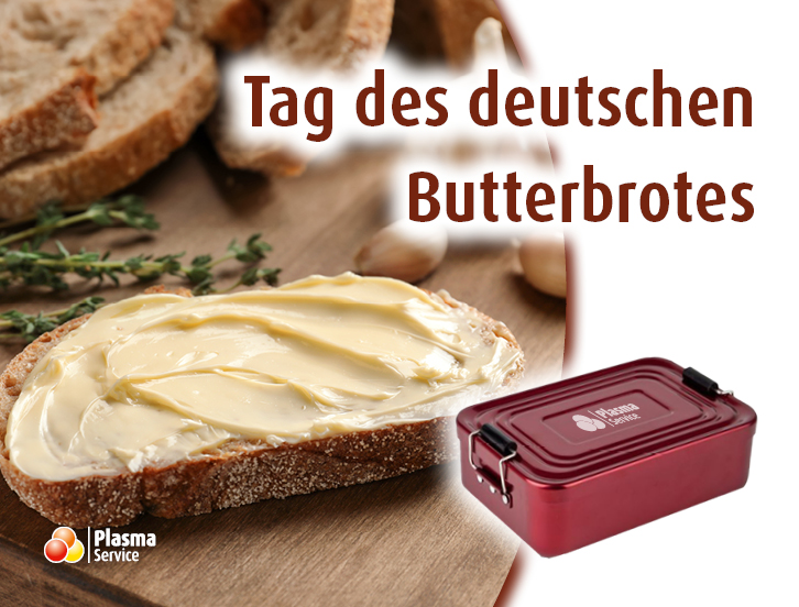Plasma Service Europe 726 x 522 px 2021 KW 38 Tag des deutschen Butterbrotes