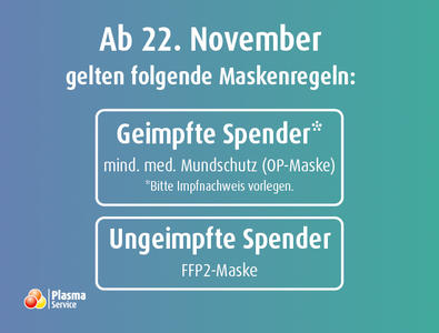 Plasma Service Europe 726 x 522 px 2021 KW 47 Corona_Maskenpflicht ab 22.11.2021