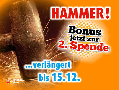 Plasma Service Europe 726 x 522 px 2021 KW 48–50 Bonusaktion Hammer Verlängerung 15.12.2021