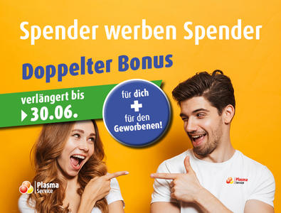 Plasma Service Europe 726 x 522 px 2022 KW 17–26 Spender werben Spender verlängert bis 30.06.2022